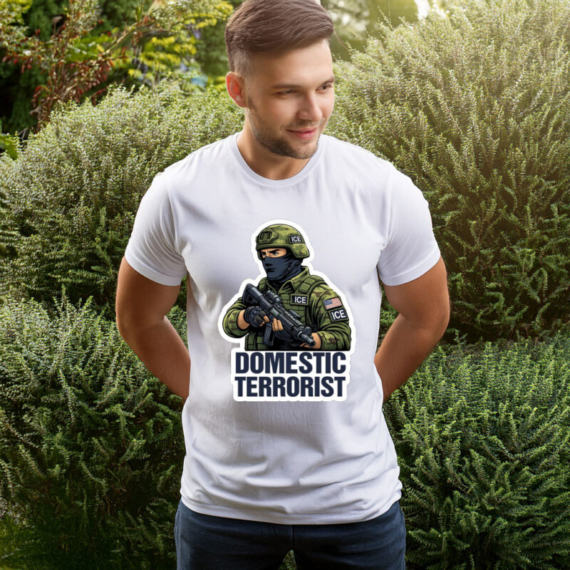 ICE Is a Domestic Terrorist T-Shirt