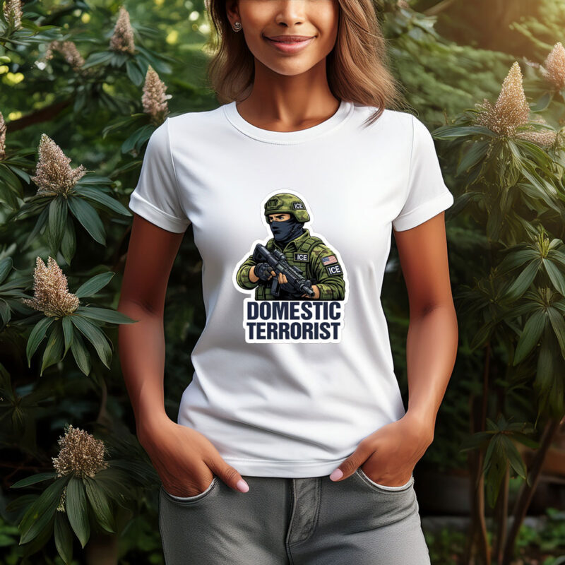 ICE Is a Domestic Terrorist T-Shirt