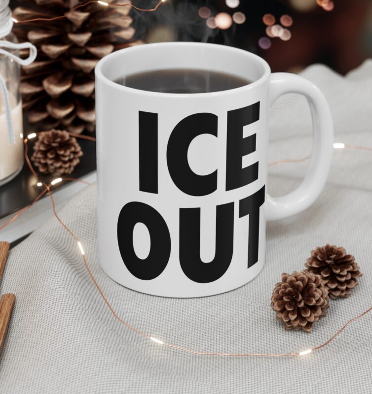 ICE Out Mug