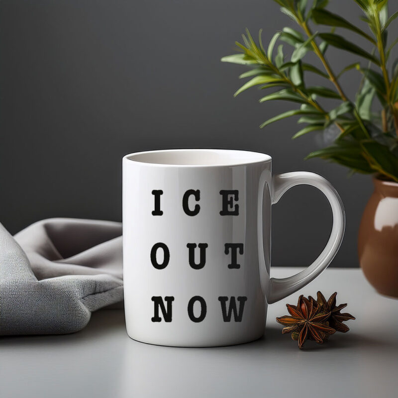 ICE Out Now Mug