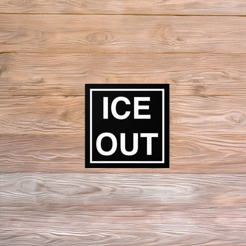 ICE Out Sticker