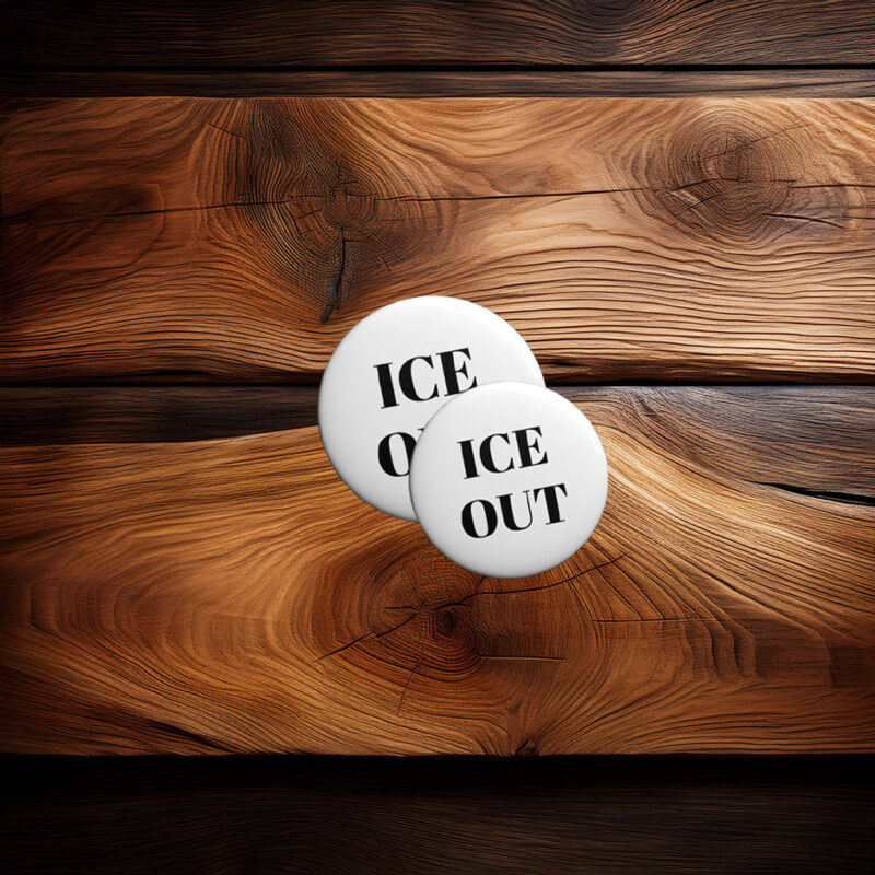 Ice Out Pin Button
