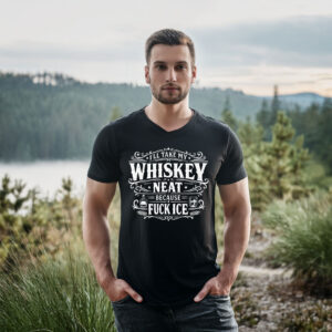 I’ll Take My Whisky Neat Because Fuck ICE T-Shirt