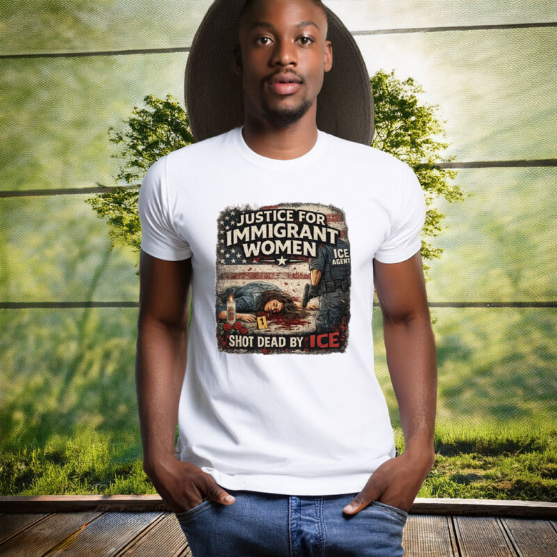 Justice For Immigrant Women Shirt