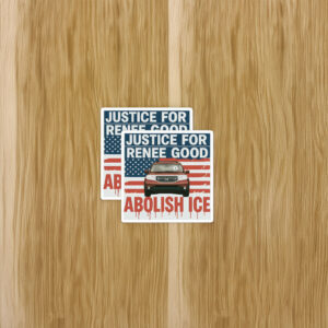 Justice For Renee Good Abolish ICE Sticker