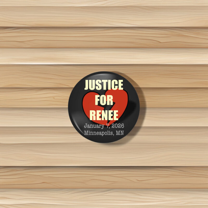 Justice for Renee Nicole Good Button
