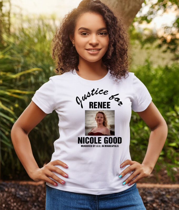 Justice for Renee Nicole Good Shirts