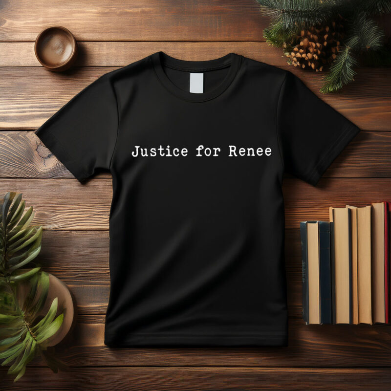 Justice for Renee T-Shirt