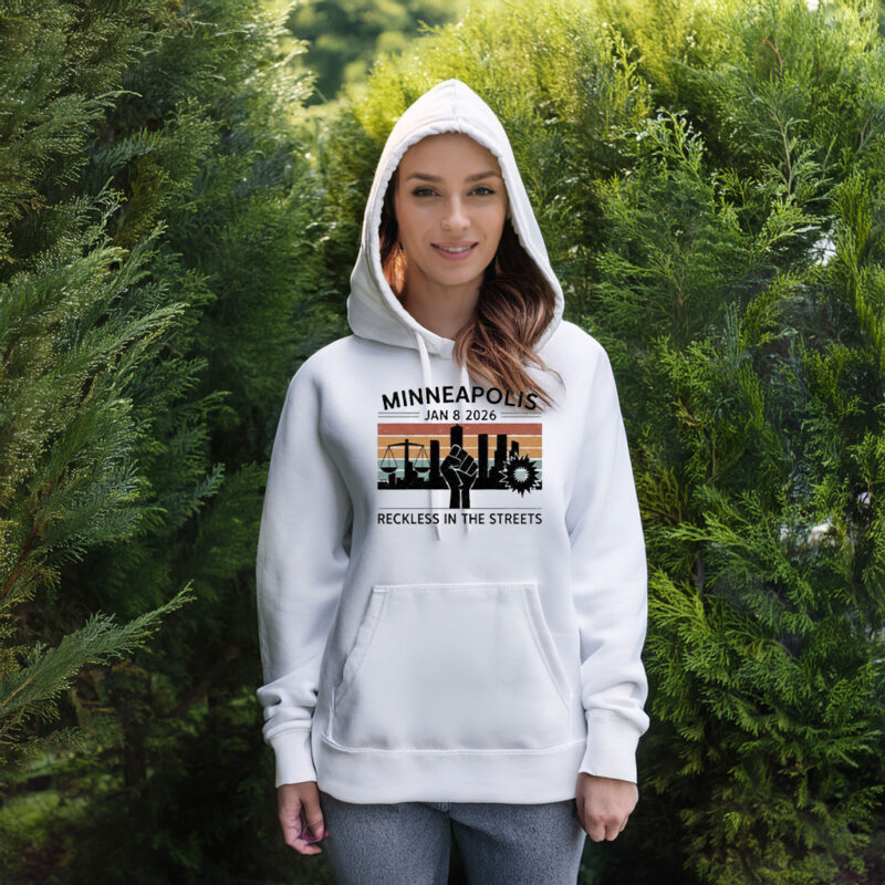 Minneapolis Jan 8 2026 Reckless in the Streets Justice for Renee Nicole Good Shirt