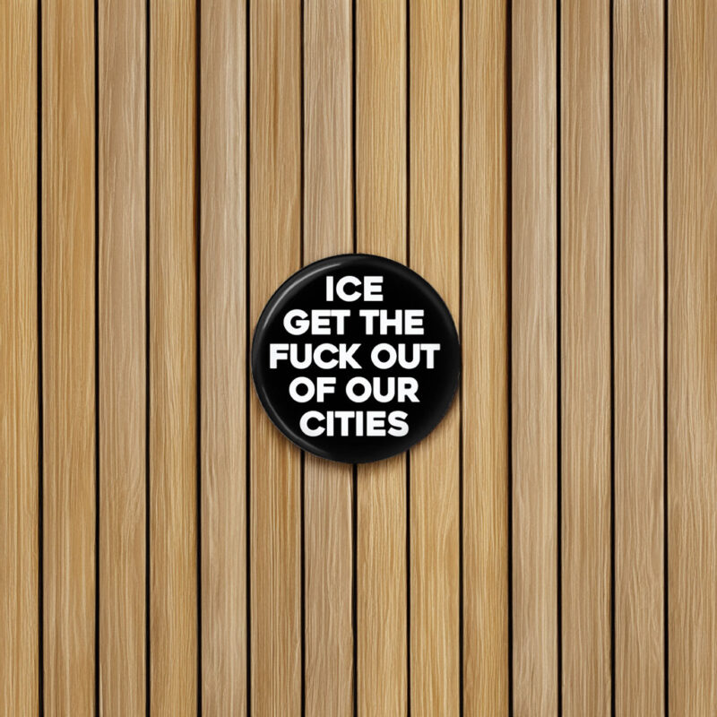 No ICE Pinback Button