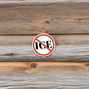 No ICE Sticker