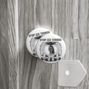 Renee Nicole Good Pin Buttons