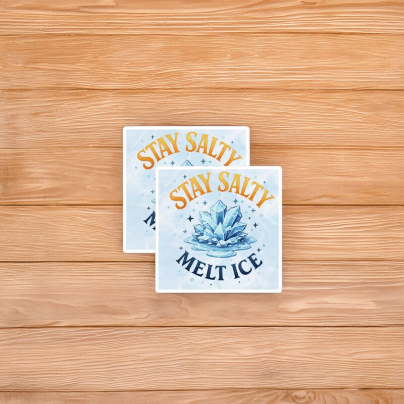 Stay Salty Melt ICE Sticker