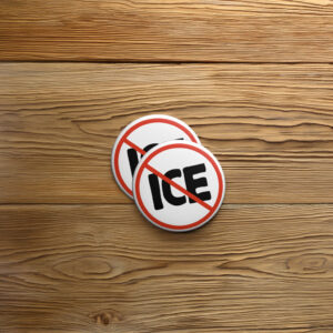 Stop ICE Protest Button