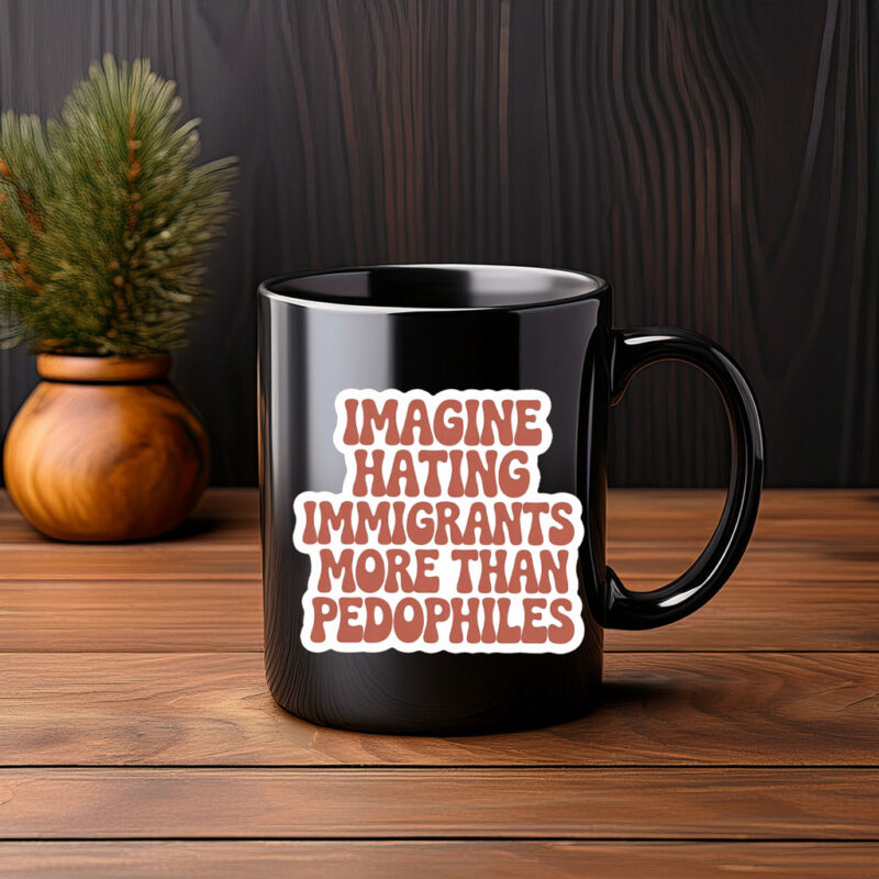 They Say Immigrants Are The Problem Mug