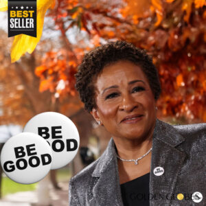 Wanda Sykes BE GOOD Pin Button